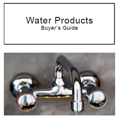 Water Products Buyer's Guide